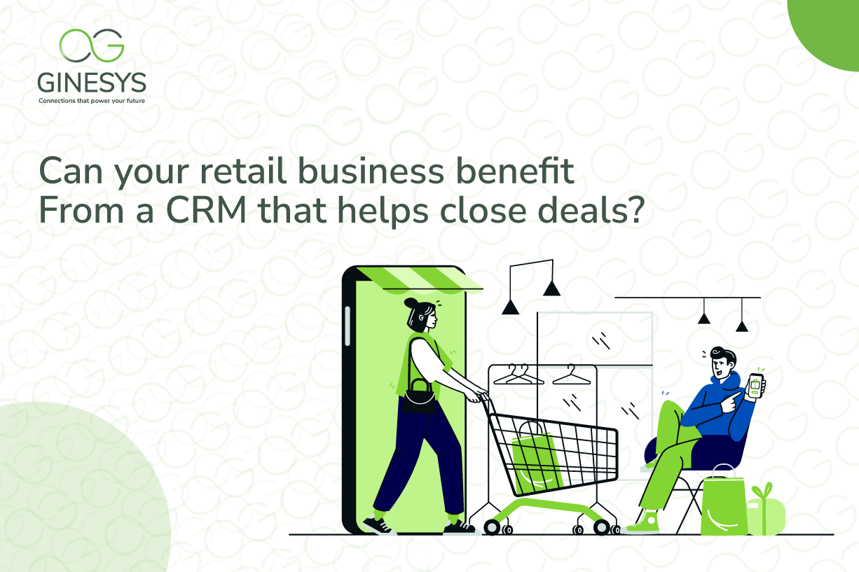CRM for Retail Business 