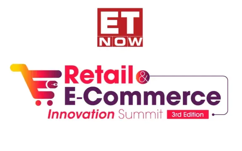 ET Now Retail & E-commerce Innovation Summit 2024